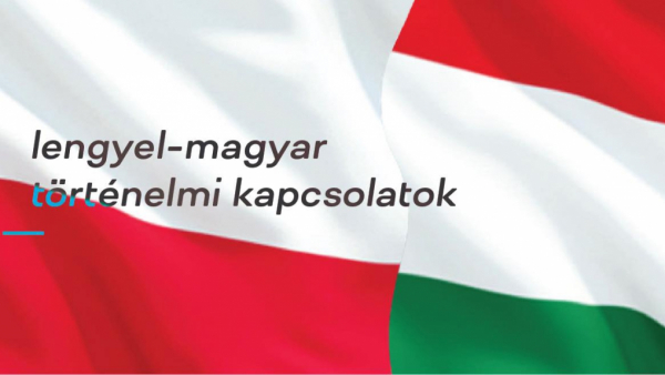 Uruchomiono stronę internetową o związkach historycznych Polski i Węgier