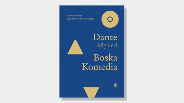 Dante, Joyce, Orwell – ukazały się nowe przekłady klasyki literackiej