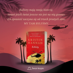 Kobiety mają swoją historię, nawet jeśli świat nie jest na nią gotowy…