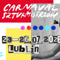 W Lublinie rozpoczął się Carnaval Sztukmistrzów – festiwal nowego cyrku