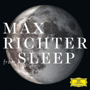Max Richter From Sleep