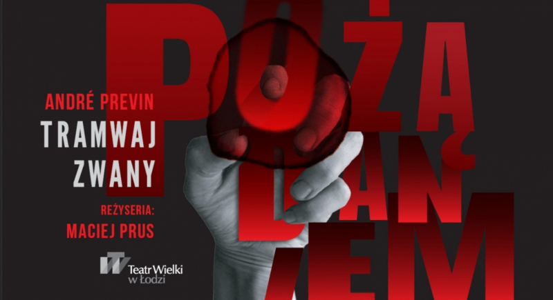 Prapremiera opery "Tramwaj zwany pożądaniem" w Teatrze Wielkim
