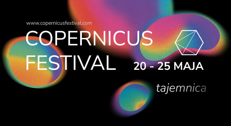 Nauka nie musi być aż tak tajemnicza – Copernicus Festival 2025