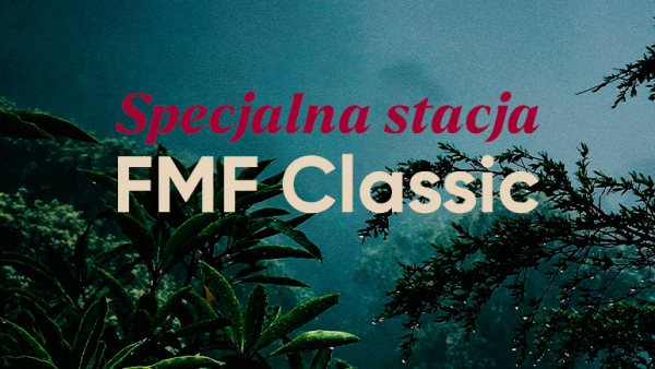 Specjalna internetowa stacja FMF Classic! 