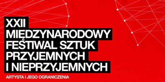  Nagrody na Festiwalu Sztuk Przyjemnych i Nieprzyjemnych w Łodzi