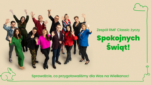 Wielkanoc w RMF Classic z pasyjną muzyką, wywiadami i filmowymi nawiązaniami do Świąt
