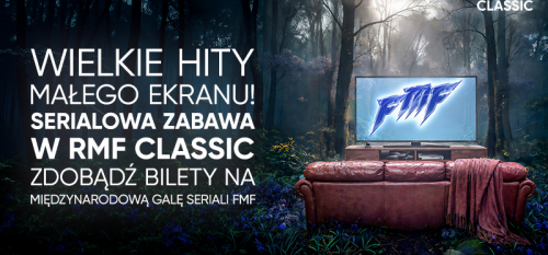 Wielkie hity małego ekranu! Do wygrania bilety na Międzynarodową Galę Seriali podczas 19.FMF
