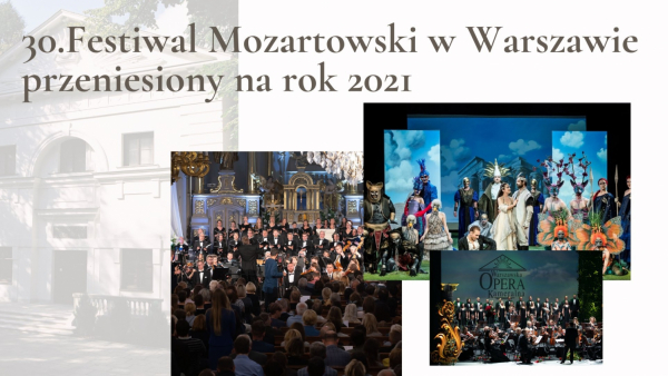 30. jubileuszowy Festiwal Mozartowski w Warszawskiej Operze Kameralnej przełożony na 2021 r.