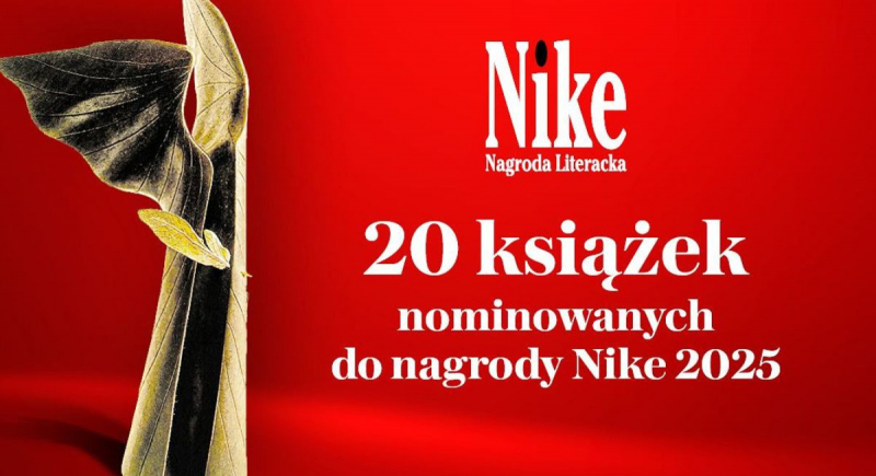 Masłowska, Sołtys, Kącka wśród siedmiorga finalistów Nagrody Literackiej „Nike” 2025