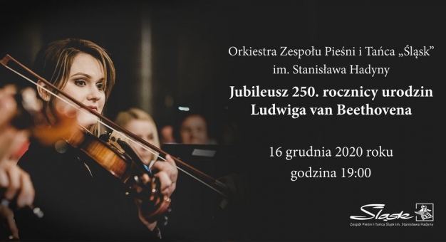 Zespół "Śląsk" internetowym koncertem uczci 250. urodziny Beethovena