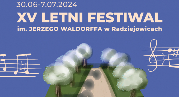 XV Letni Festiwal im. Jerzego Waldorffa w Radziejowicach