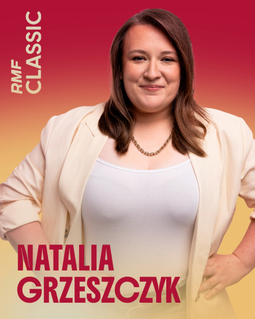 Natalia Grzeszczyk  - RMF Classic