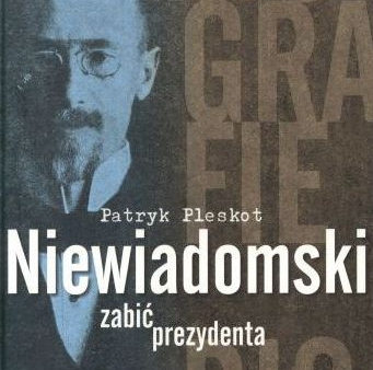Książka o zabójcy prezydenta Narutowicza