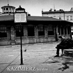 "Kazimierz bez słów" w obiektywie Bogdana Frymorgena