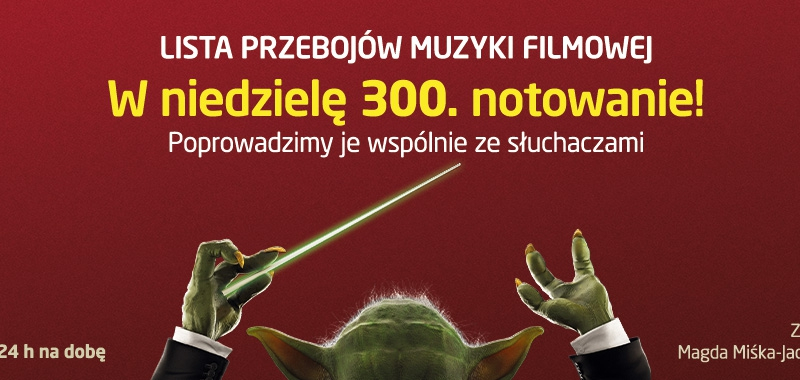 300. notowanie Listy Przebojów Muzyki Filmowej w RMF Classic! 