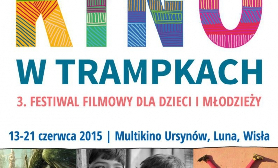 "Bądź inny. Bądź sobą" - hasłem 3. festiwalu Kino w Trampkach