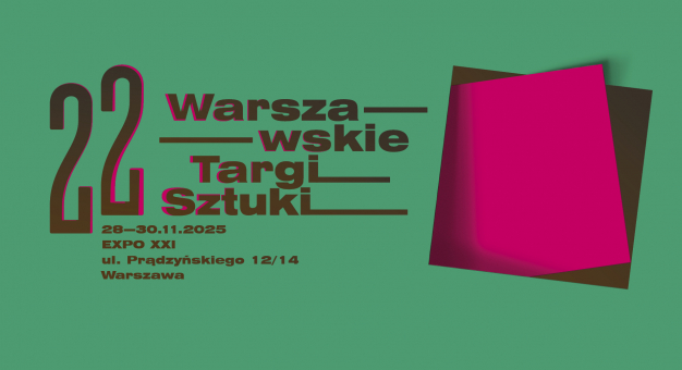 22. Warszawskie Targi Sztuki 