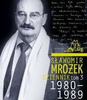 Trzeci tom "Dziennika" Mrożka ukaże się 7 marca