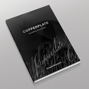 "Copperplate - Kaligrafia od podstaw" - Grzegorz Barasiński 