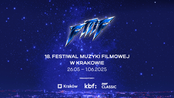 City of Stars! Poznaj program 18. Festiwalu Muzyki Filmowej w Krakowie!   