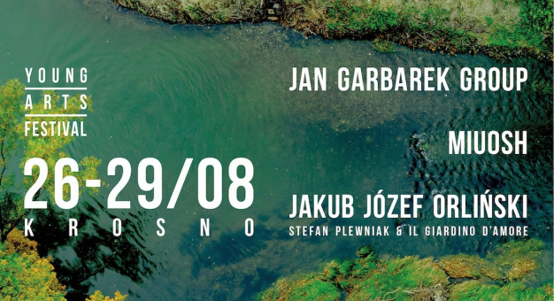 Jan Garbarek, Miuosh, Jakub Józef Orliński zagrają w sierpniu w Krośnie na Young Arts Festival