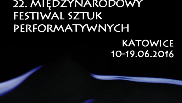 Międzynarodowy Festiwal Sztuk Performatywnych wkrótce w Katowicach