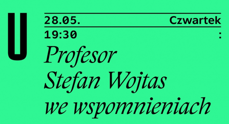Profesor Stefan Wojtas we wspomnieniach 