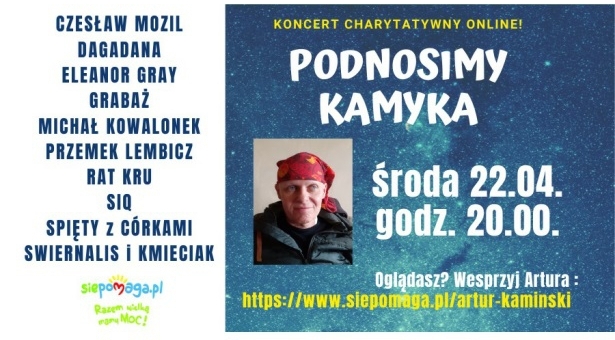 Podnosimy Kamyka - Koncert Charytatywny online