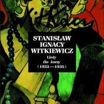Ukazał się trzeci tom "Listów do żony" Witkacego