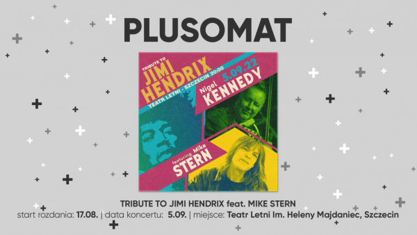 Nigel Kennedy i Mike Stern: Tribute to Jimi Hendrix w Plusomacie