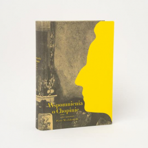 Wspomnienia o Chopinie – Piotr Mysłakowski