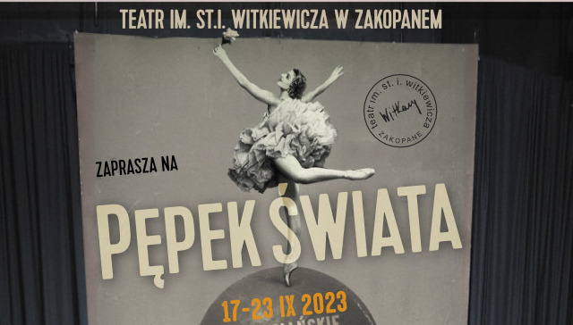 Zakopiańskie Prezentacje Artystyczne "Pępek Świata"