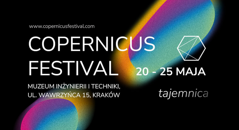 Weekend z Copernicus Festival. Odkrywamy tajemnice nauki!