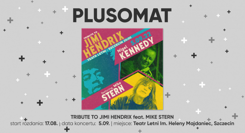 Nigel Kennedy i Mike Stern: Tribute to Jimi Hendrix w Plusomacie
