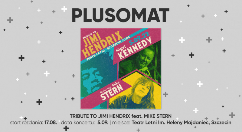 Nigel Kennedy i Mike Stern: Tribute to Jimi Hendrix w Plusomacie