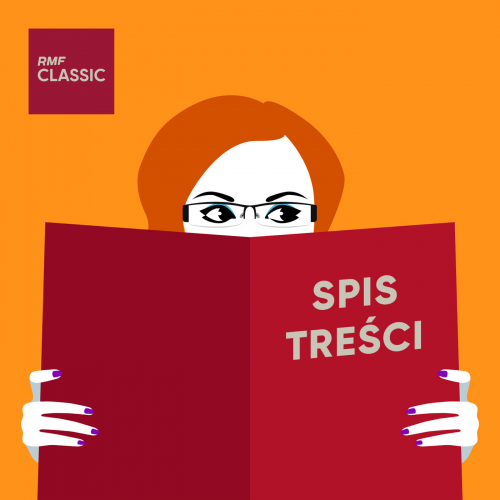 Podcasty Spis treści - magazyn literacki w RMF Classic