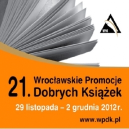 Od czwartku Wrocławskie Promocje Dobrych Książek