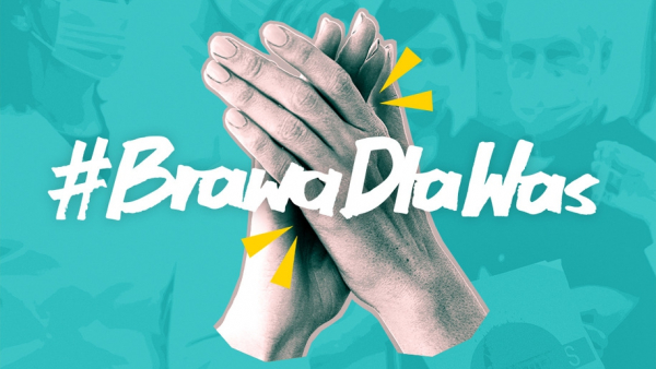 #BrawaDlaWas. Polacy w podziękowaniu dla medyków za walkę z epidemią
