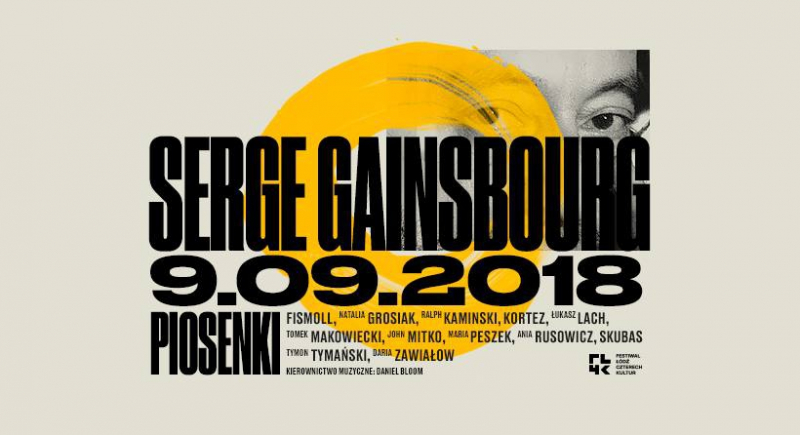 Koncert "Serge Gainsbourg. Piosenki" na festiwalu Łódź Czterech Kultur