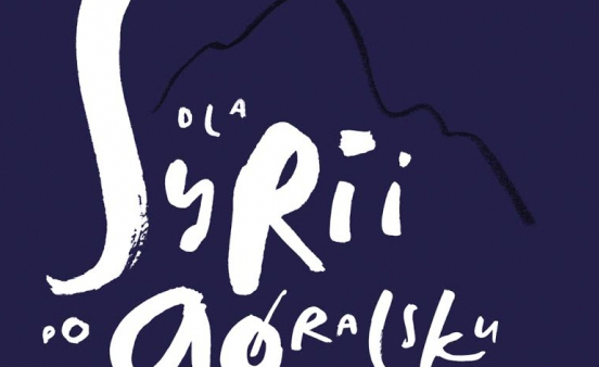 Koncert dla Syryjczyków - przeciw ksenofobii   