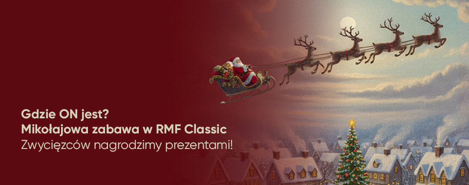 Gdzie ON jest? Mikołajowa zabawa w RMF Classic