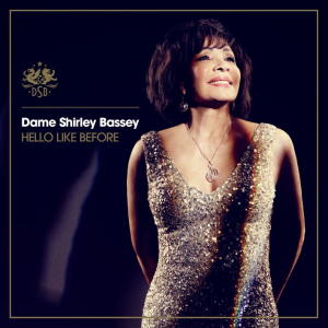 SHIRLEY BASSEY "Hello Like Before" 