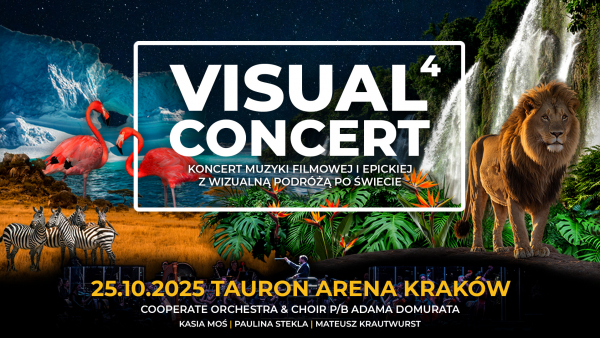 Visual Concert 4: Wyjątkowy koncert muzyki filmowej już 25 października w Krakowie!