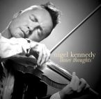 Nigel Kennedy: "Inner Thoughts"