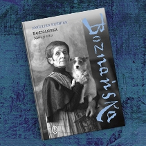 Angelika Kuźniak: "Boznańska. Non finito"