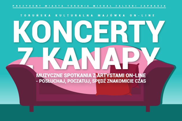Spędź Majówkę na Koncertach z Kanapy