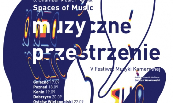 5. Festiwal Muzyki Kameralnej „Muzyczne Przestrzenie”