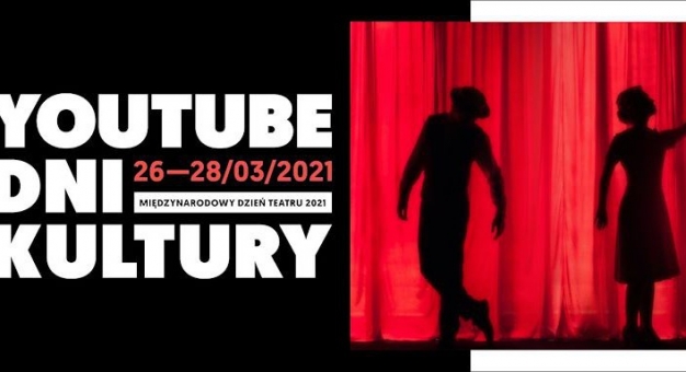  2. festiwal online YouTube Dni Kultury - od piątku