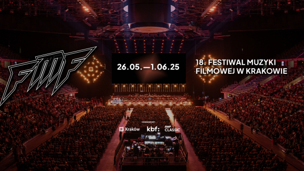 OGŁASZAMY DATY 18. FMF: 26 MAJA – 1 CZERWCA 2025 ROKU