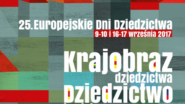 25. edycja Europejskich Dni Dziedzictwa